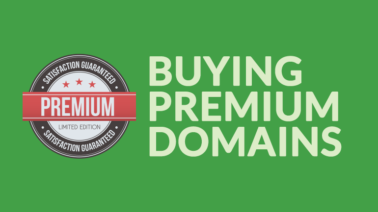 Buying Premium Domains