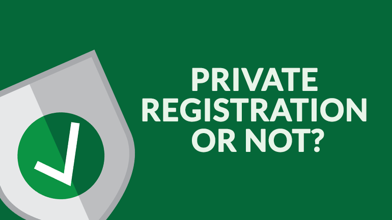 Private Registration Or Not?